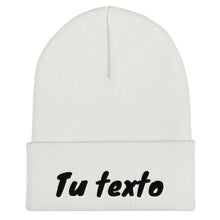 Cargar imagen en el visor de la galería, Añade tu texto - Gorro con borde vuelto personalizado