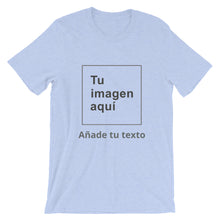 Cargar imagen en el visor de la galería, Añade tu texto - Camiseta unisex personalizada