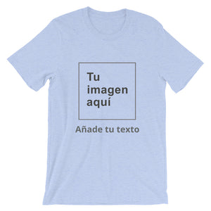 Añade tu texto - Camiseta unisex personalizada