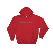 Cargar imagen en el visor de la galería, Añade tu texto - Sudadera personalizada